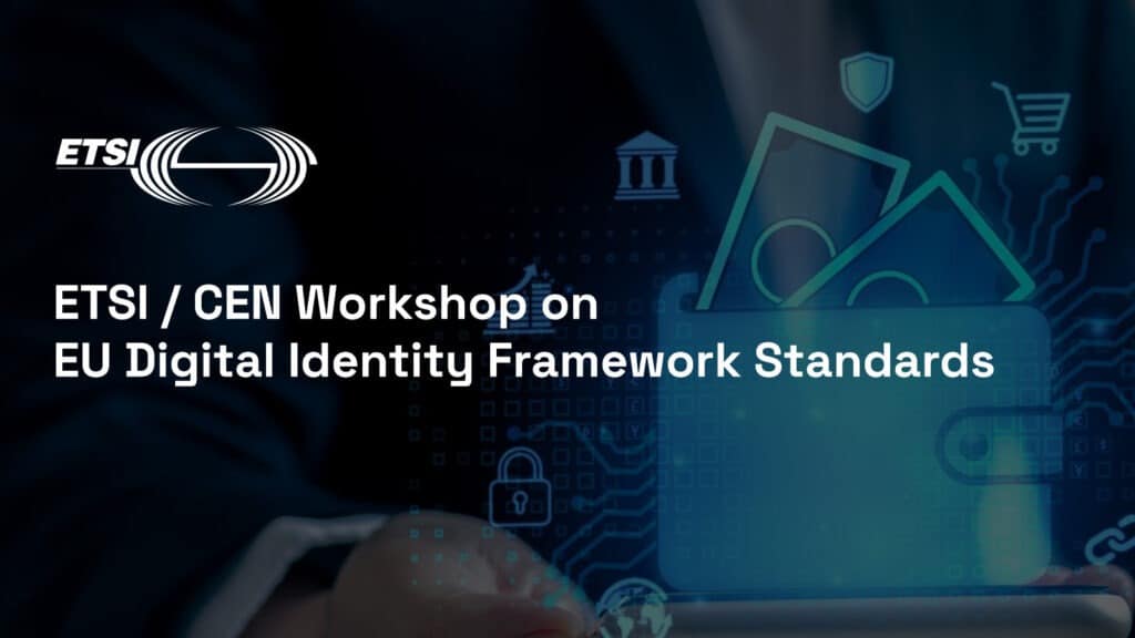 ETSI / CEN Workshop