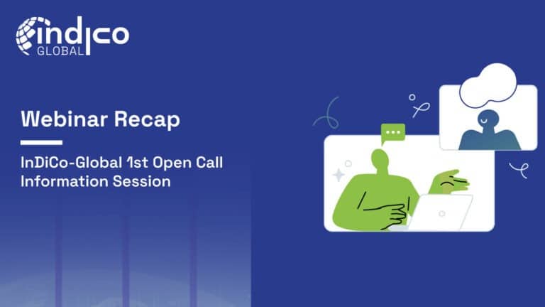 Webinar Recap： Indico-Global 1st Open Call Information 会议