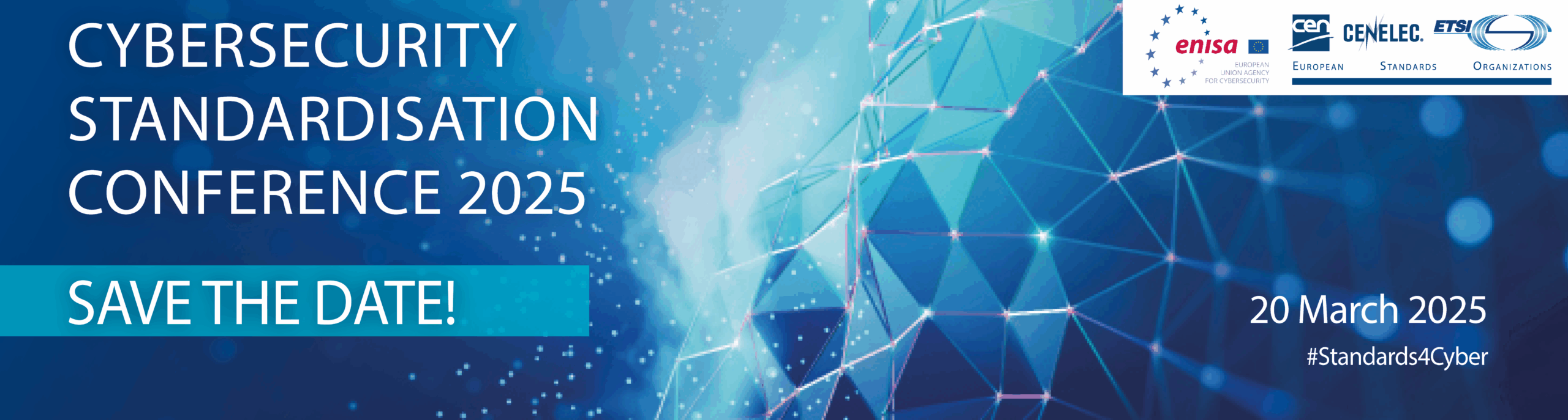 9th ENISA – CEN – CENELEC – ETSI Cybersecurity Standardisation Conference