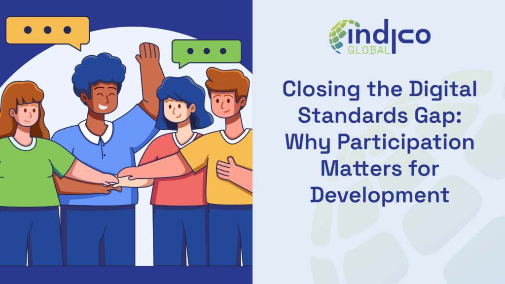 Closing the Digital Standards Gap: Why Participation Matters for Development